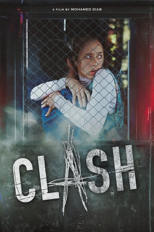 Clash (اشتباك)